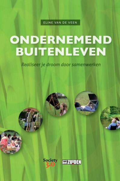 Ondernemend buitenleven - Eline van de Veen (ISBN 9789492183002)
