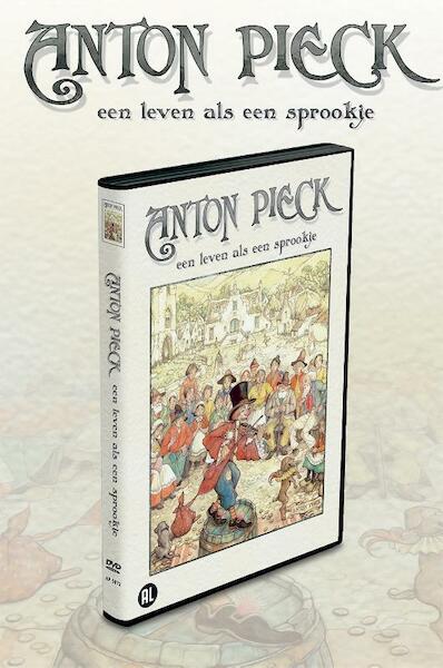 Anton Pieck - Een Leven Als Een Sprookje - (ISBN 8717377005072)