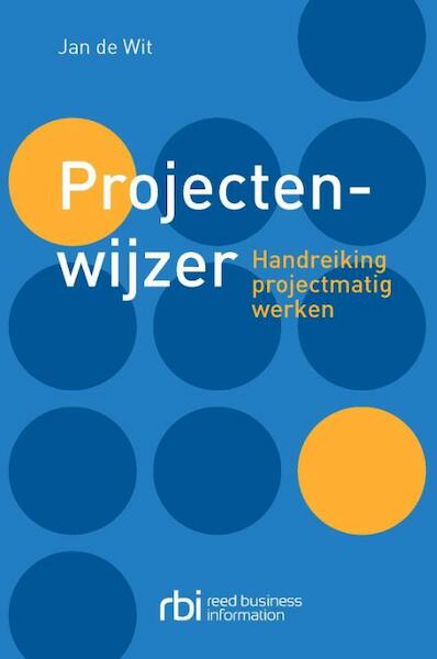 Projectenwijzer - Jan de Wit (ISBN 9789035248526)