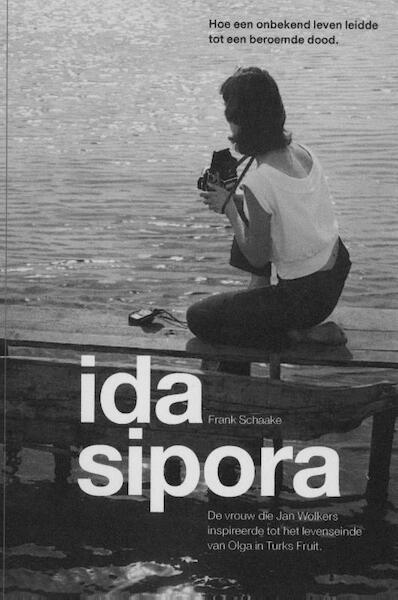 Ida Sipora - Frank Schaake (ISBN 9789082430301)