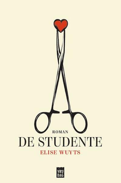 De Studente - Elise Wuyts (ISBN 9789460015755)
