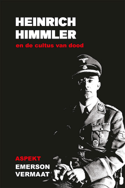 Heinrich Himmler - Emerson Vermaat (ISBN 9789059119512)