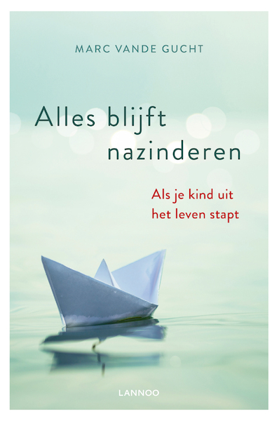 Alles blijft nazinderen - Marc Vande Gucht (ISBN 9789401458993)