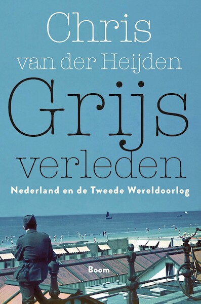 Grijs verleden - Chris van der Heijden (ISBN 9789024433049)