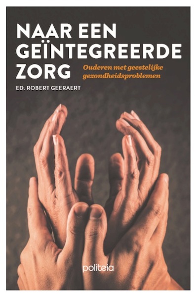 Naar een geïntegreerde zorg - Robert Geeraert (ISBN 9782509031686)