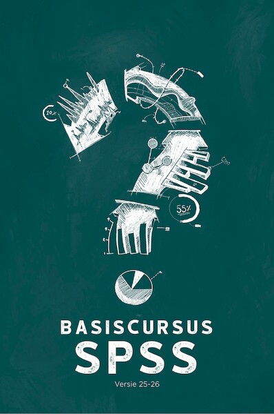 Basiscursus SPSS - P.W.J.N. van Groenestijn, M. Savelkoul (ISBN 9789023257196)