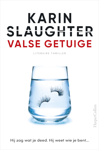 Valse getuige - Karin Slaughter (ISBN 9789402707991)