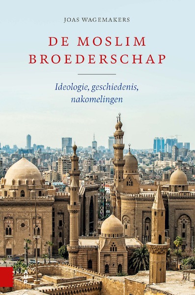 De Moslimbroederschap - Joas Wagemakers (ISBN 9789463720885)