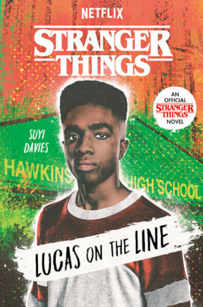Stranger Things: Lucas on the Line - Suyi Davies (ISBN 9780593567876)