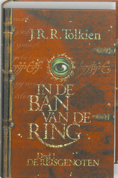 In de ban van de ring 1 De reisgenoten - J.R.R. Tolkien (ISBN 9789089681508)