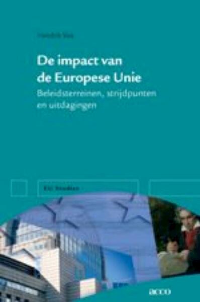 De impact van de Europese Unie - (ISBN 9789033470844)