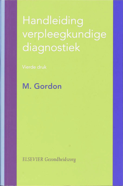 Handleiding verpleegkundige diagnostiek - Marjory Gordon (ISBN 9789035229471)