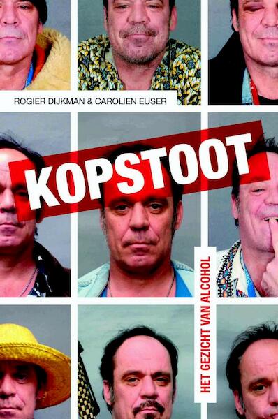 Kopstoot - Rogier Dijkman, Carolien Euser (ISBN 9789086840588)