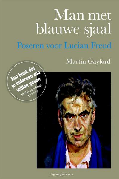 Man met blauwe sjaal - Martin Gayford (ISBN 9789077969113)