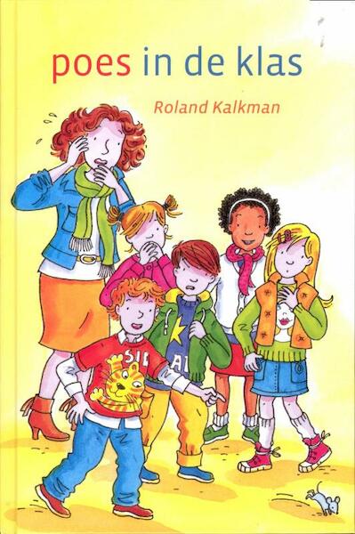 Poes in de klas - Roland Kalkman (ISBN 9789033123993)