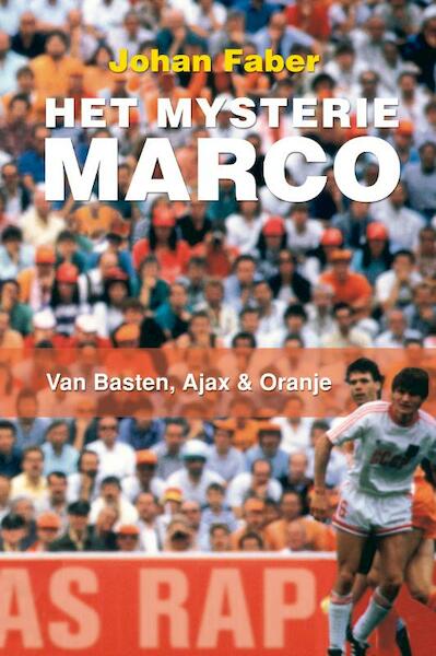 Het Mysterie Marco - Johan Faber (ISBN 9789060059142)