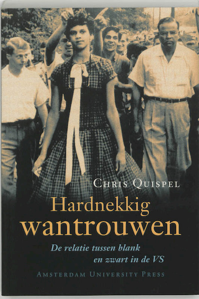 Hardnekkig wantrouwen - C. Quispel (ISBN 9789048506866)