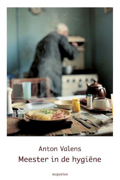 Meester in de hygiene - Anton Valens (ISBN 9789045703800)