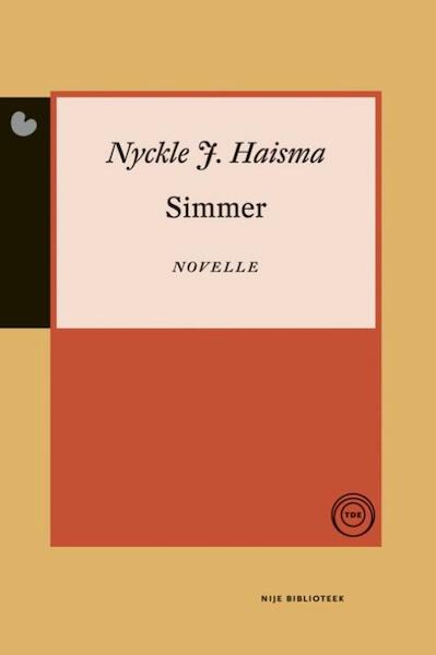 Simmer - Nyckle J. Haisma (ISBN 9789089543820)