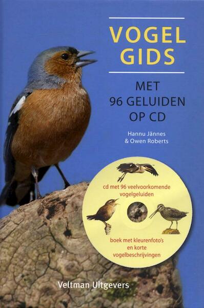 Vogelgids - Hannu Jännes, Owen Roberts (ISBN 9789048304981)