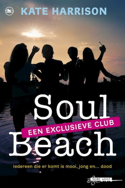 Soul Beach een exlusieve club - Kate Harrison (ISBN 9789044333398)