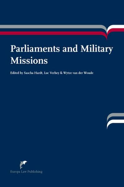 Parliaments and Military Missions - (ISBN 9789089521187)