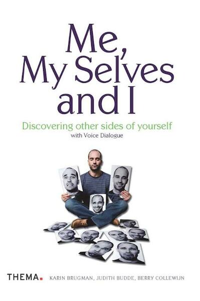 Me, myselves and I - Karin Brugman, Judith Budde, Berry Collewijn (ISBN 9789058714800)