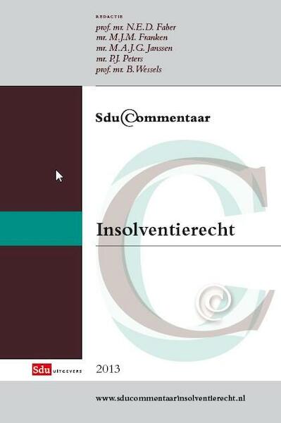 Sdu commentaar insolventierecht 2013 - (ISBN 9789012390347)
