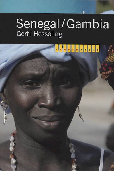 Senegal / Gambia - G. Hesseling (ISBN 9789068324228)