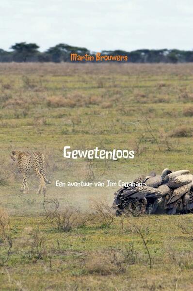 Gewetenloos - Martin Brouwers (ISBN 9789402118551)