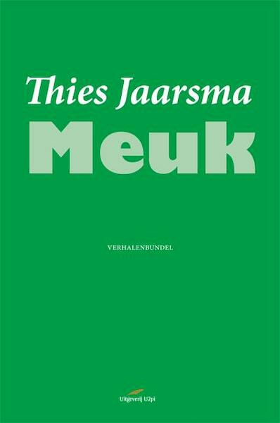 Meuk - Thies Jaarsma (ISBN 9789087595074)