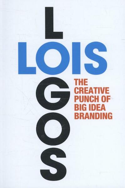 LOIS Logos - George Lois (ISBN 9789063693992)