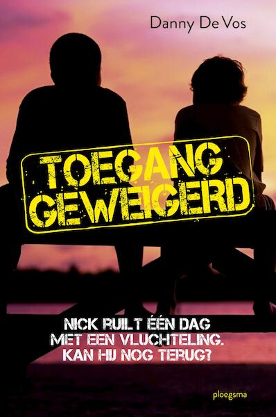 Toegang geweigerd - Danny De Vos (ISBN 9789021676012)