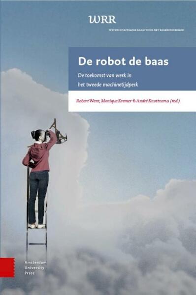 De robot de baas - (ISBN 9789462982451)