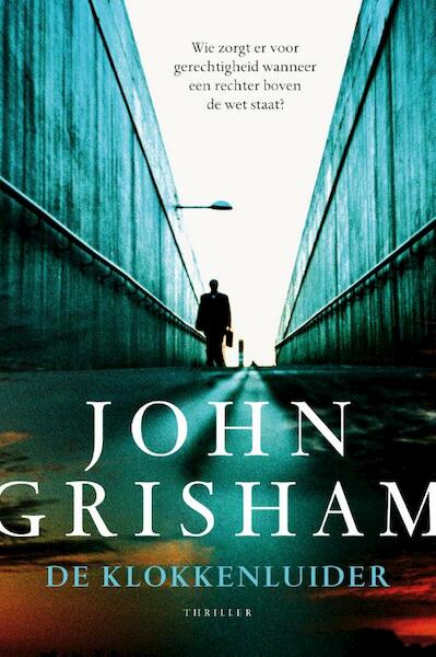 De klokkenluider - John Grisham (ISBN 9789400506350)