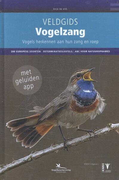 Vogelzang van Nederland en België - Dick de Vos (ISBN 9789050115469)