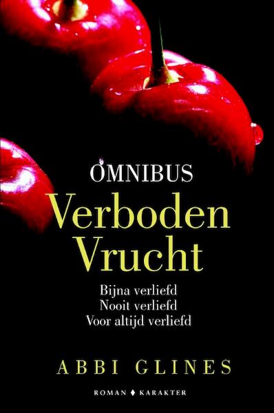 Verboden vrucht-omnibus - Abbi Glines (ISBN 9789045212937)
