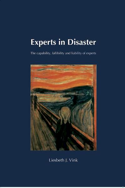 Experts in Disaster - Liesbeth J. Vink (ISBN 9789082549928)