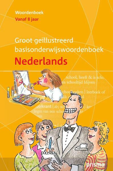 Groot geïllustreerd Basisonderwijswoordenboek Nederlands - Wim Daniels, Wim Daniëls (ISBN 9789000300891)