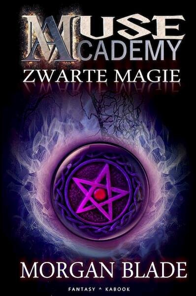 Muse academy / 2 - Morgan Blade (ISBN 9789402175684)
