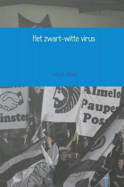 Het zwart-witte virus - Jolanda Abels (ISBN 9789463675666)