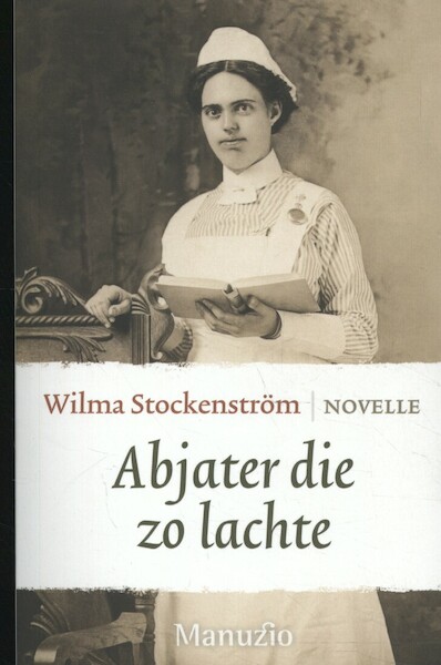 Abjater die zo lachte - Wilma Stockenström (ISBN 9789492600059)