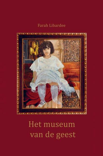 Het museum van de geest - Farah Libardee (ISBN 9789402167122)