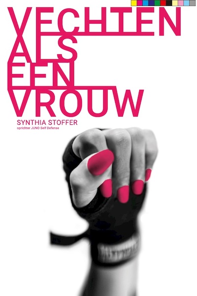 Vechten als een vrouw - Synthia Stoffer (ISBN 9789055993406)