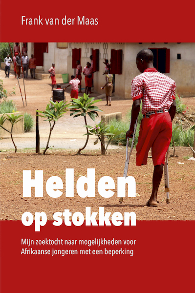 Helden op stokken - Frank van der Maas (ISBN 9789087181468)