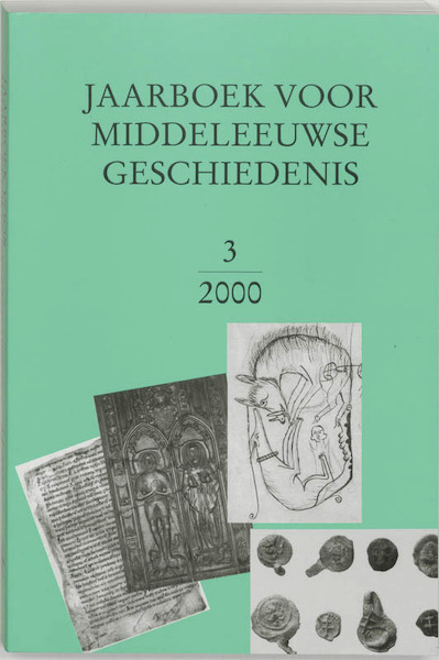 Jaarboek voor Middeleeuwse Geschiedenis 3 2000 - (ISBN 9789065506252)