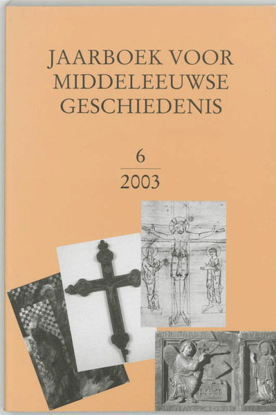 Jaarboek voor Middeleeuwse Geschiedenis 6 - (ISBN 9789065507907)