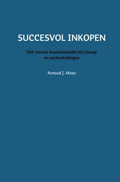 SUCCESVOL INKOPEN - Arnoud J. Moes (ISBN 9789463868174)