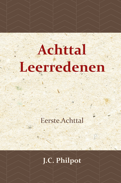 Eerste Achttal Leerredenen - J.C. Philpot (ISBN 9789057194023)