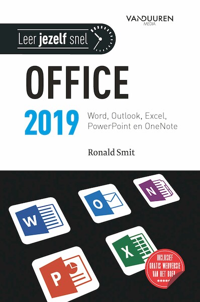 Leer jezelf snel... Microsoft Office 2019 - Ronald Smit (ISBN 9789463561075)